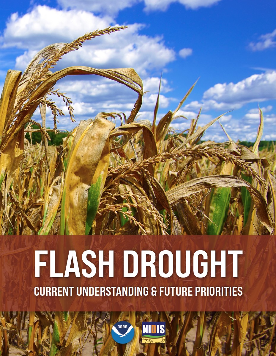 Flash Drought Current Understanding & Future Priorities Drought.gov