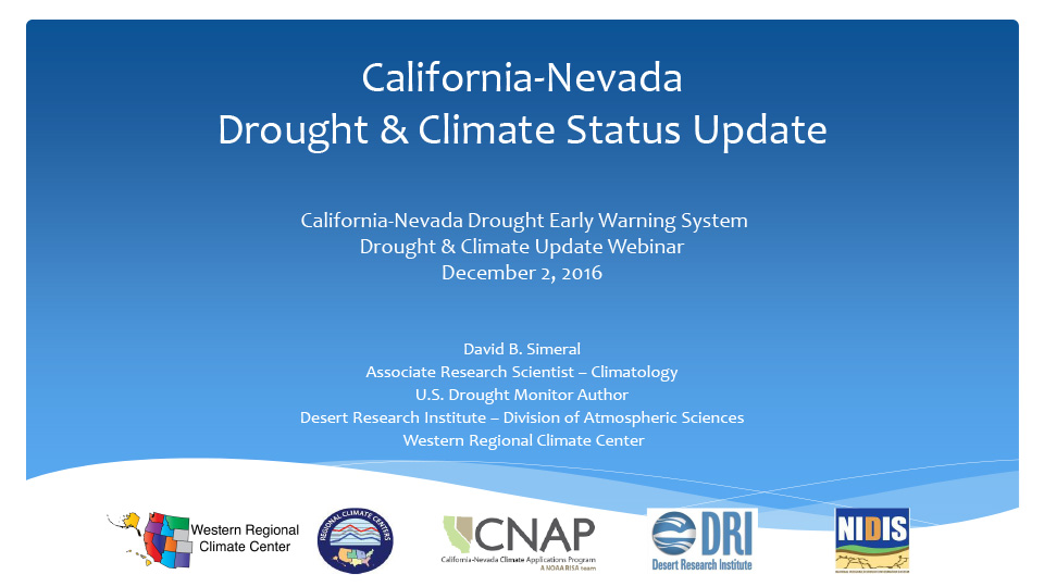 Title slide from presentation on California-Nevada Drought & Climate Status Update showing the title, authors, date, and the Western Regional Climate Center, Regional Climate Center, California-Nevada Climate Applications Program, Desert Research Institute, and NIDIS logos on a blue gradient background