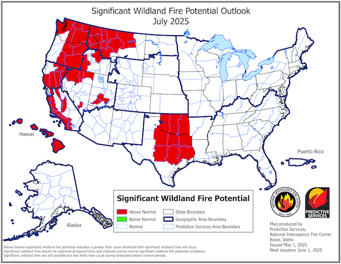 In July and August, above-normal significant wildland fire potential is forecast for Hawaii, the Southern Plains, and parts of the Great Basin, California, and the Northwest.