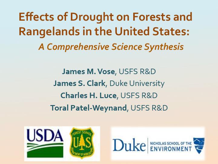 Title slide from presentation on Effects of Drought on Forests and Rangelands in the U.S. showing the title, authors, and USDA and Duke-Nicholas School of the Environment logos on a pale blue and peach gradient background